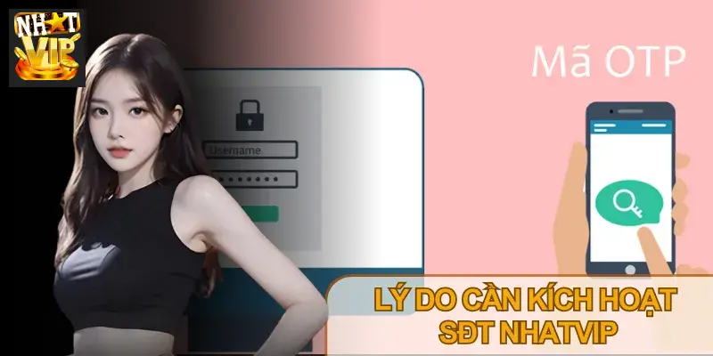 Tầm quan trọng của xác thực OTP tại Nhatvip