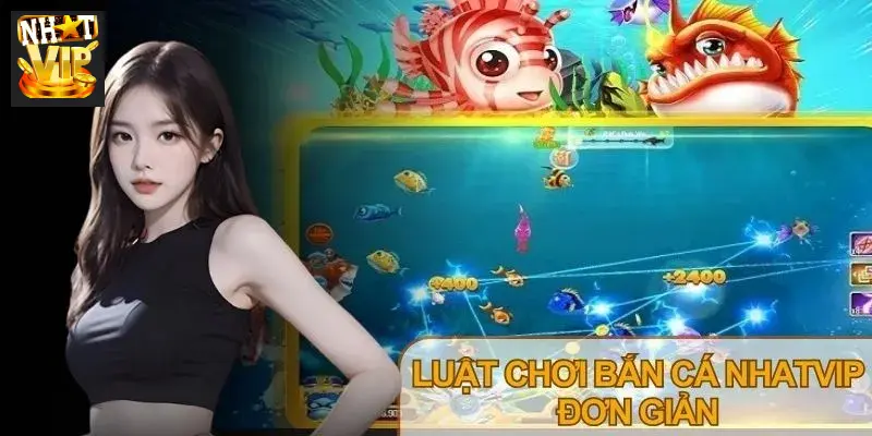 Giao diện sảnh Bắn cá Nhatvip