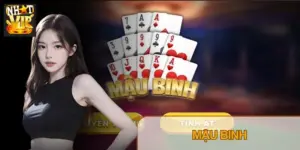 Mậu Binh Nhatvip 2026 – Luật Chơi, Cách Xếp Bài & Mẹo Tính Chi