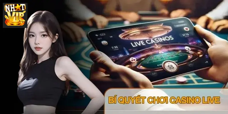 Trải nghiệm thực tế Casino Live