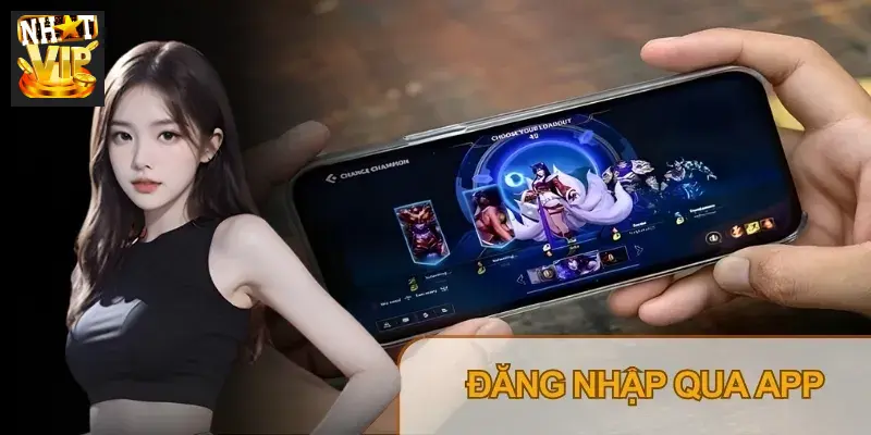 Đăng nhập App Nhatvip